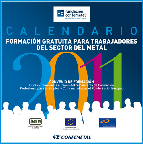 Calendario Formacion Gratuita para Trabajadores del Sector del Metal