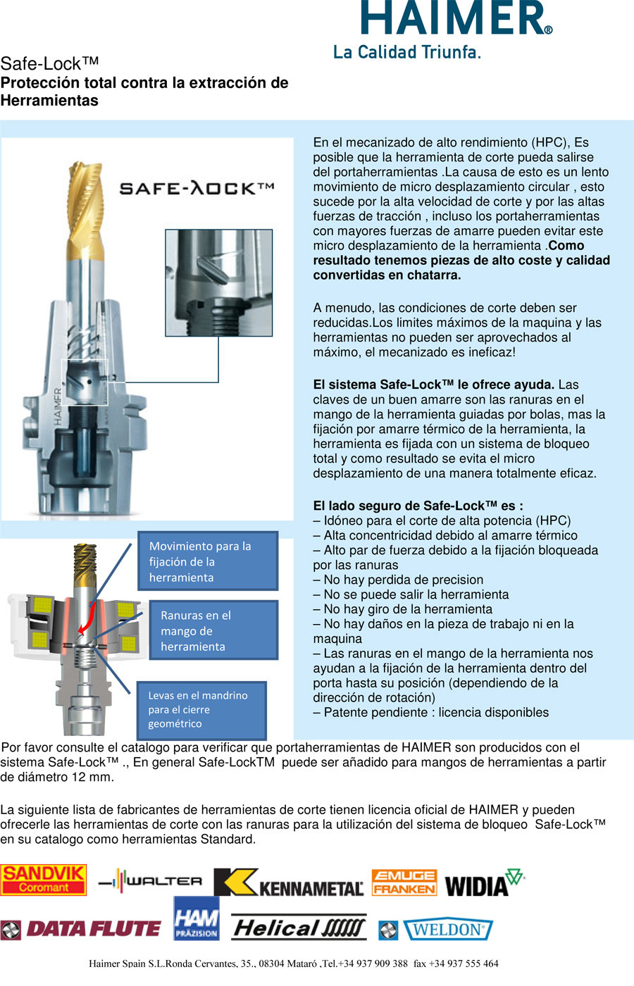 Safe-Lock™ Protección total contra la extracción de Herramientas