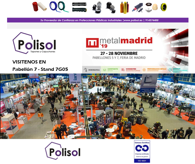 POLISOL PLÁSTICOS, participa en MetalMadrid 2019