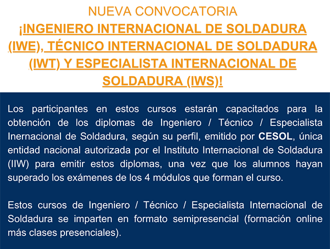 CESOL FORMACION: Nueva Convocatoria Ingeniero, Técnico y Especialista, Internacional de Soldadura