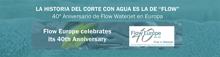 40º Aniversario de Flow Waterjet en Europa
