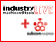 INDUSTRY LIVE Machinery & Tools + SUBCON.MADRID: EL EVENTO INDUSTRIAL MÁS ESPERADO DEL AÑO