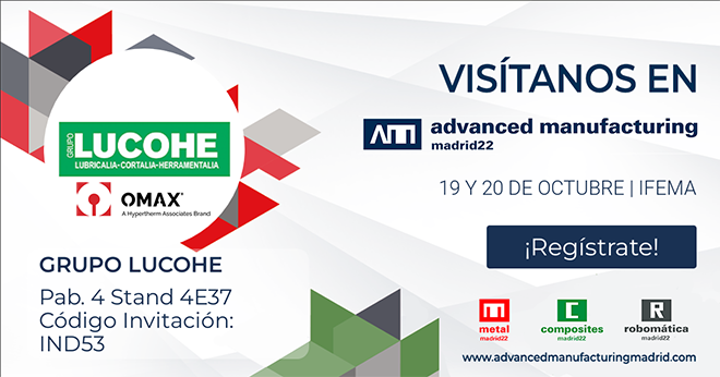 LUCOHE participará en la feria MetalMadrid - Stand 4E37