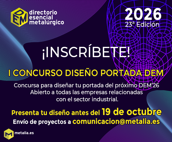 METALIA: Participa y gana un anuncio a página completa con información exclusiva de tu empresa en el DEM.