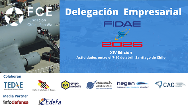 Fundación Chile-España organiza delegación empresarial e institucional a FIDAE 2026 Fundación Chile-España organiza delegación empresarial e institucional a FIDAE 2026