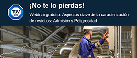 TÜV SÜD: ¡Te invitamos! Inscríbete a nuestro Webinar gratuito | Aspectos clave de la caracterización de residuos: Admisión y Peligrosidad