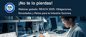 TÜV SÜD | ¡Te invitamos! Inscríbete a nuestro Webinar gratuito: REACH 2025: Obligaciones, Novedades y Retos para la Industria Química