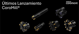 SANDVIK COROMANT: ¡Escuche a nuestros epecialistas! Últimos lanzamientos en Milling indexable
