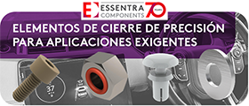 ESSENTRA Components: Elementos de fijación diseñados para aplicaciones exigentes