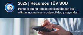 Gratis y sin rodeos | Estos son los recursos más vistos de TÜV SÜD en 2025