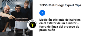 Expert Tip ZEISS: Cómo medir un estátor en motores EV rápido y sencillo