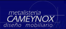 Metalistería cameynox: diseño de mobiliario