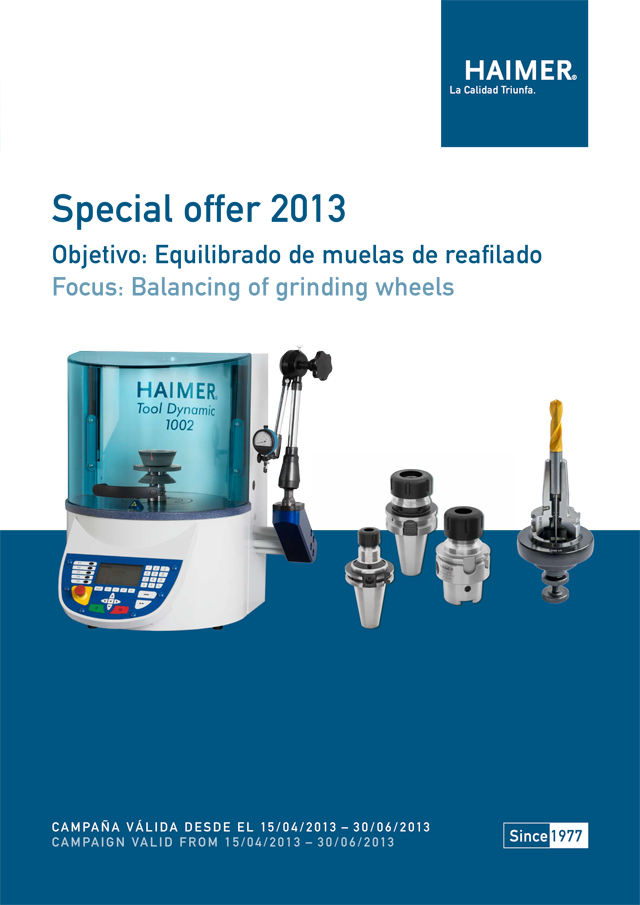 HAIMER SPAIN. Oferta Especial: Equilibrado de muelas de reafilado