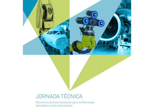 Hexagon Metrology organiza una Jornada Técnica sobre "Soluciones de Automatización para la Metrología aplicada al sector Aeronáutico.”