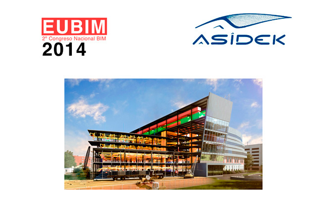Asidek estará presente en EUBIM 2014 como patrocinador y expositor del congreso.