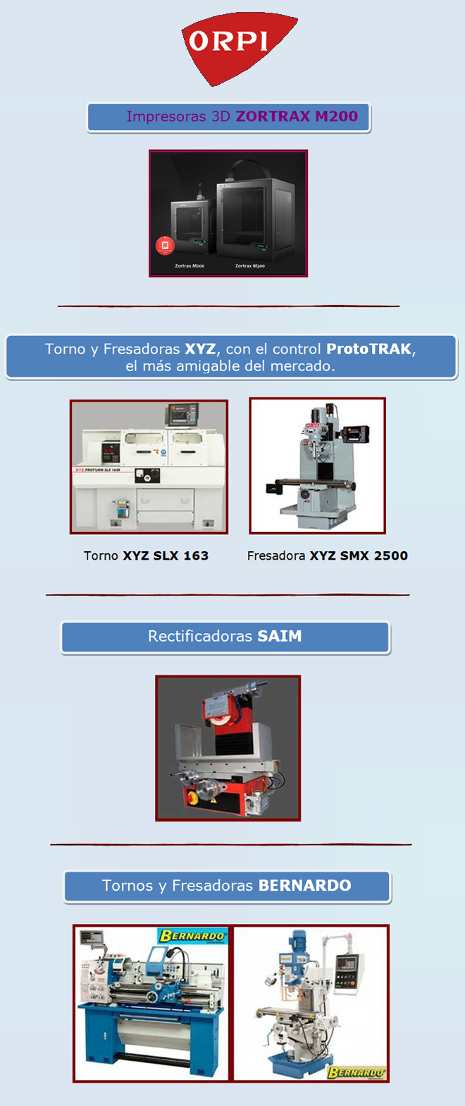 ORPI NOVEDADES - Máquinas para MATRICERÍA