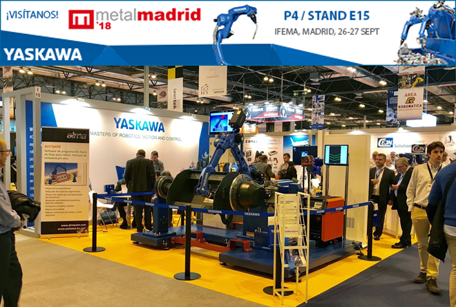 YASKAWA apuesta por la soldadura robotizada en Metalmadrid 2018 YASKAWA apuesta por la soldadura robotizada en Metalmadrid 2018