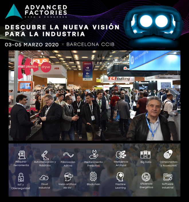 Advanced Factories 2020: ¡Acreditaciones abiertas!