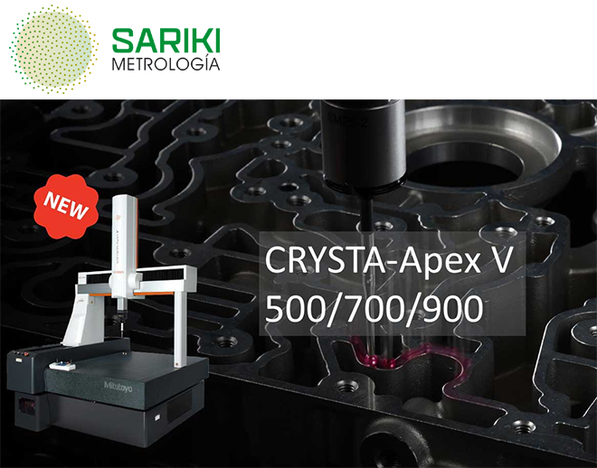 SARIKI: Nueva serie de máquinas tridimensionales Mitutoyo CRYSTA-Apex V
