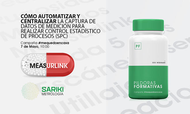 SARIKI: Cómo automatizar y centralizar la captura de datos de medición para realizar Control Estadístico de Procesos