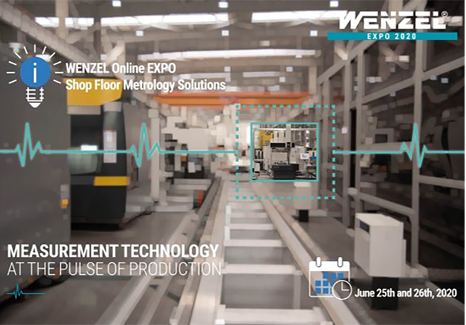 WENZEL SHOPFLOOR EXPO ONLINE el 25 y 26 de Junio