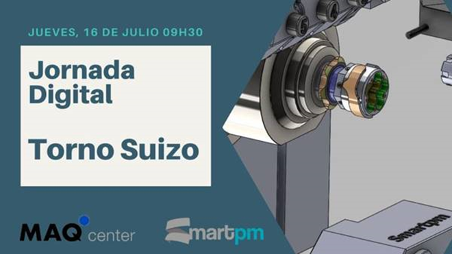 MAQCenter y Smartpm - Webinar Live Machining Torno Suizo