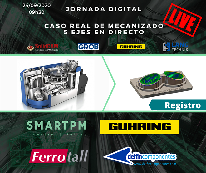 SMARTPM y FERROTALL: Jornada Digital con mecanizado 5 ejes en directo SMARTPM y FERROTALL: Jornada Digital con mecanizado 5 ejes en directo