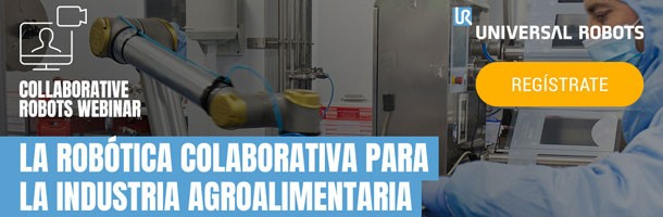 UNIVERSAL ROBOTS: las ventajas de la robótica colaborativa en la industria agroalimentaria