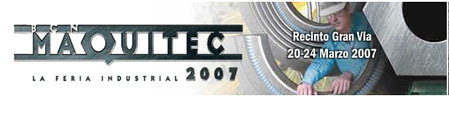 maquitec 2007: la cita impresdindible del sector