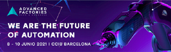 Retoma tus contactos comerciales en Advanced Factories 2021 Retoma tus contactos comerciales en Advanced Factories 2021