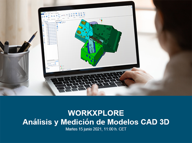HEXAGON Webinar – WORKXPLORE, Análisis y Medición de Modelos CAD 3D