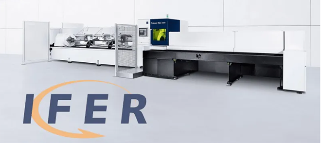 IFER: nueva máquina Trulaser Tube 3000 fiber de TRUMPF