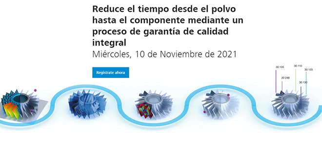 ZEISS Webinar: ¿Quieres saber más sobre el proceso de manufactura aditiva? ZEISS Webinar: ¿Quieres saber más sobre el proceso de manufactura aditiva?