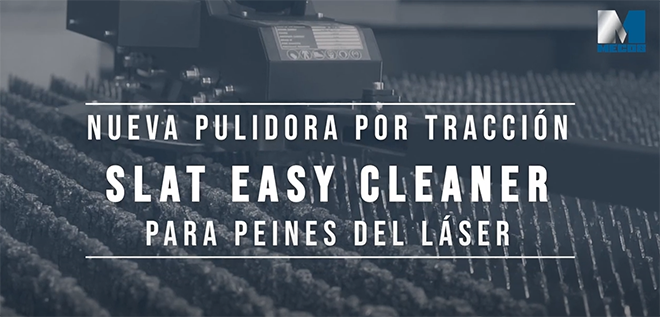 MECOS presenta la nueva Pulidora de Peines del Láser SLAT EASY CLEANER