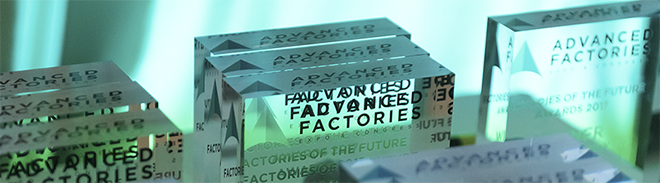 ADVANCED FACTORIES: Factories of the Future Awards 2022 