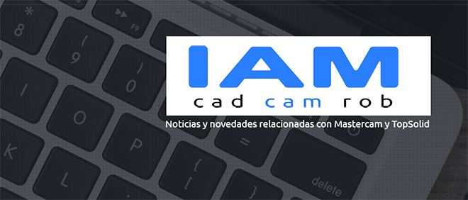 IAMCAD: Convocatoria de cursos de Mastercam 2023