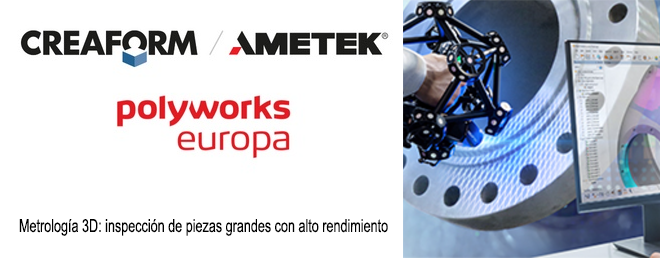 CREAFORM y PolyWorks Europa presentan webinar: “Metrología 3D: inspección de piezas grandes con alto rendimiento”