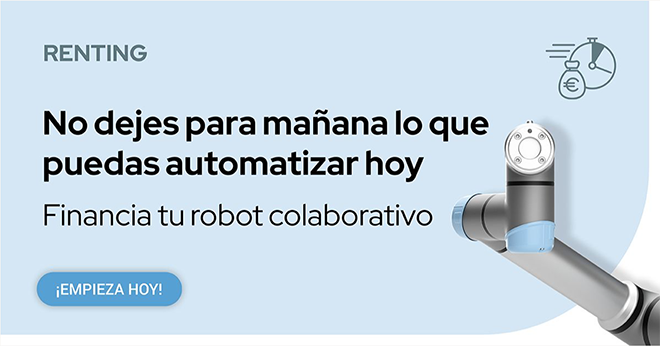 Nuevo programa de renting de UNIVERSAL ROBOTS: automatiza en tan solo 2 semanas