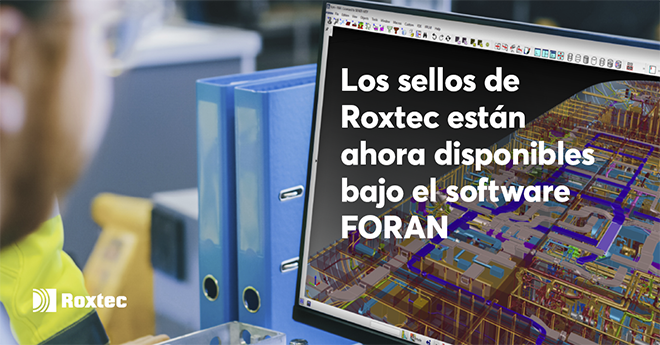 ROXTEC lanza su biblioteca CAD 3D para FORAN"