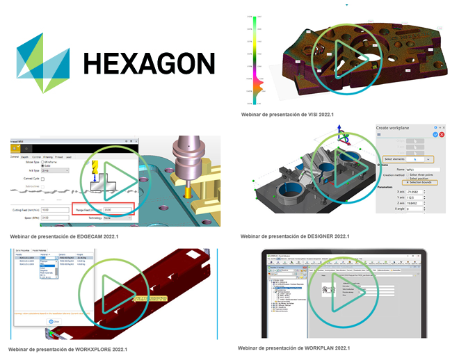HEXAGON, webinars de las nuevas versiones 2022.1 de VISI, EDGECAM, WORKPLAN, WORKXPLORE y DESIGNER.