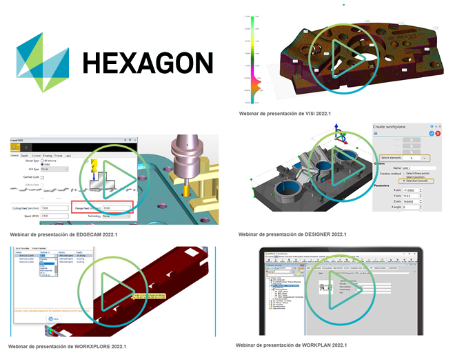 HEXAGON, webinars de las nuevas versiones 2022.1 de VISI, EDGECAM, WORKPLAN, WORKXPLORE y DESIGNER. HEXAGON, webinars de las nuevas versiones 2022.1 de VISI, EDGECAM, WORKPLAN, WORKXPLORE y DESIGNER.