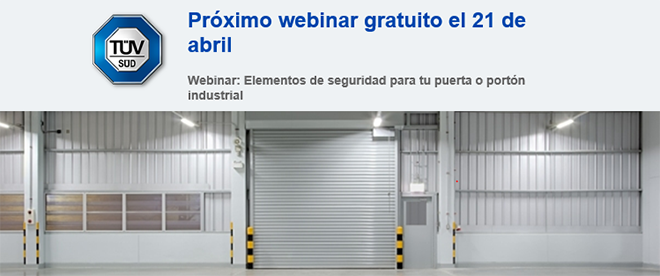 TÜV-SÜD, ¿Es segura tu puerta o portón industrial? Conócelo en nuestro Webinar TÜV-SÜD, ¿Es segura tu puerta o portón industrial? Conócelo en nuestro Webinar