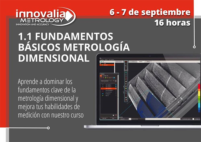 ¡Conviértete en un experto en Metrología Dimensional con Innovalia Metrology! ¡Conviértete en un experto en Metrología Dimensional con Innovalia Metrology!