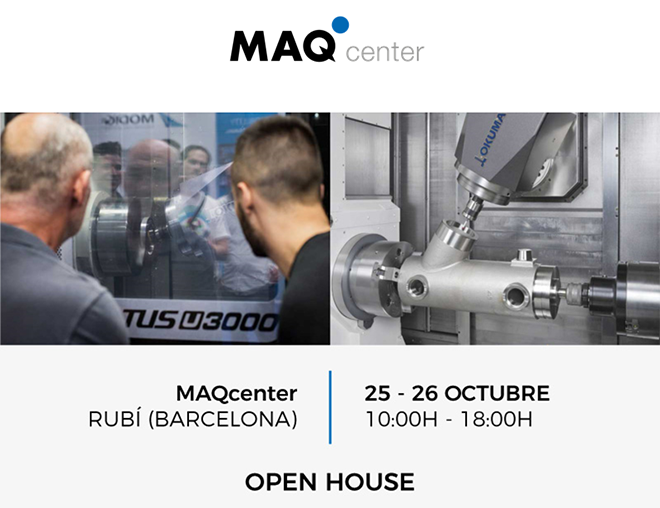 MAQcenter - Open House 25 y 26 de octubre MAQcenter - Open House 25 y 26 de octubre
