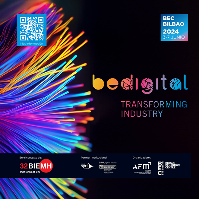 BeDIGITAL: punto de encuentro con las innovaciones que lideran la transformación digital de la industria 