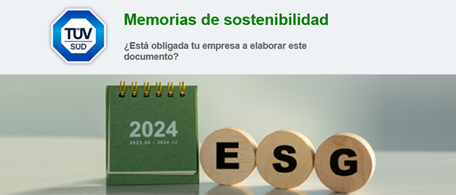 TÜV-SÜD: Memoria de Sostenibilidad ¿tu empresa tiene que elaborarla? TÜV-SÜD: Memoria de Sostenibilidad ¿tu empresa tiene que elaborarla?