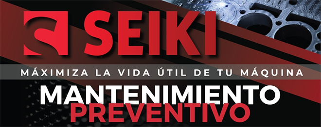 SEIKI: 5 razones para el Mantenimiento Preventivo SEIKI: 5 razones para el Mantenimiento Preventivo