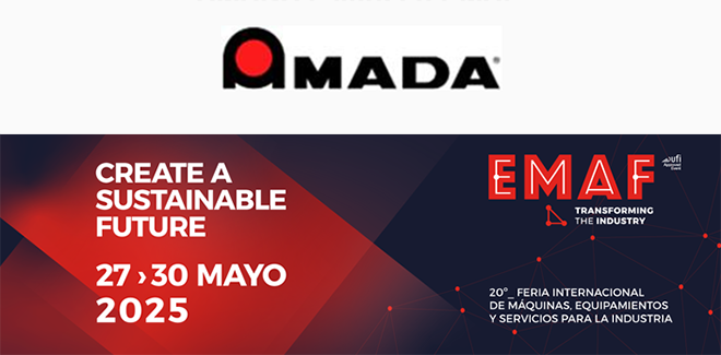 Visite AMADA en EMAF | 27 > 30 de Mayo Visite AMADA en EMAF | 27 > 30 de Mayo