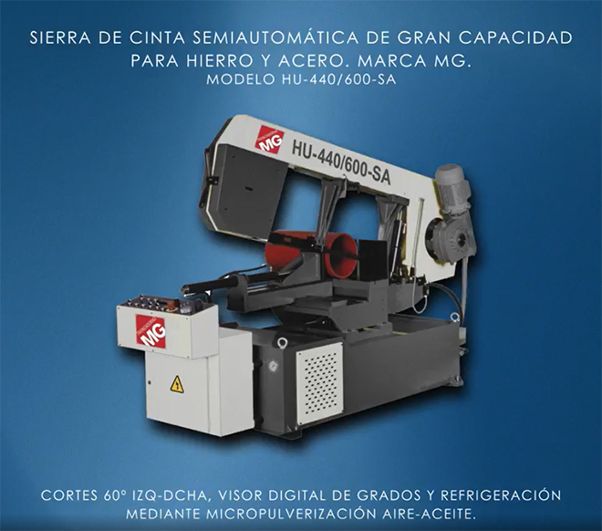 DISMAVEGA: NUEVA Sierra de Cinta Semiautomática MG HU-440/600 SA