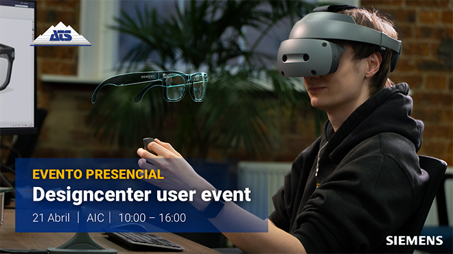 Siemens Digital Industries Software, junto con ATS Global Spain: evento Ingeniería Inmersiva, Inteligencia Artificial y las últimas novedades de Designcenter